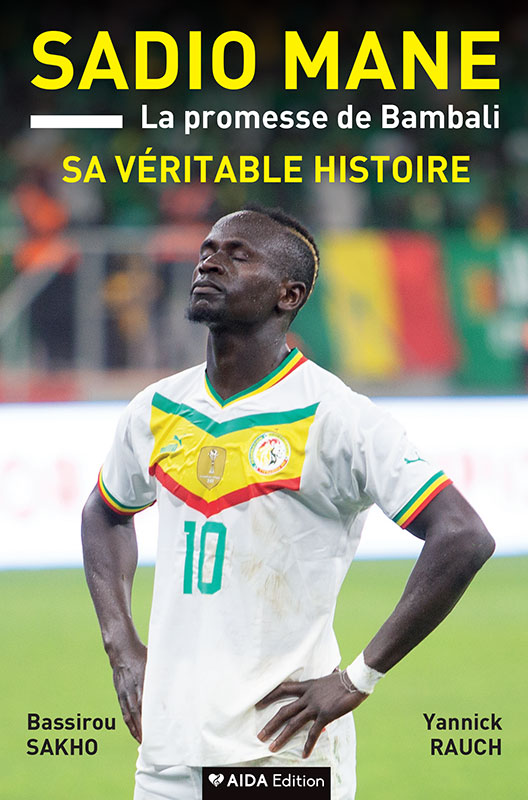 Couverture de SADIO MANE La promesse de Bambali