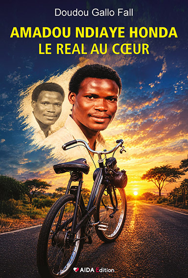 Couverture de Amadou Ndiaye Honda : Le Réal au cœur